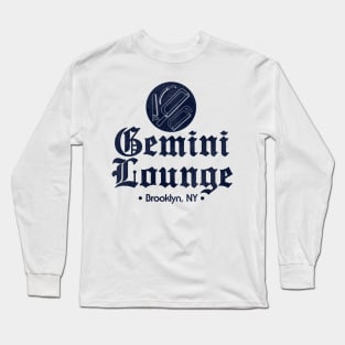 The Gemini Lounge Mafia Club - Brooklyn New York Long Sleeve T-Shirt